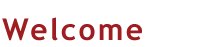 Welcome